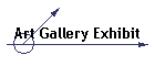 Art Gallery Exhibit